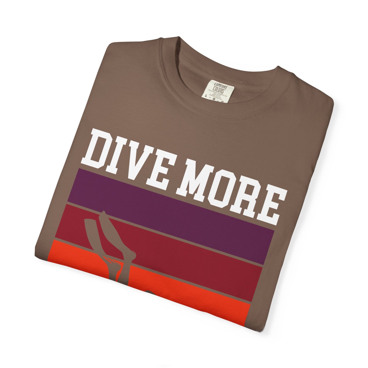 Dive More Tshirt