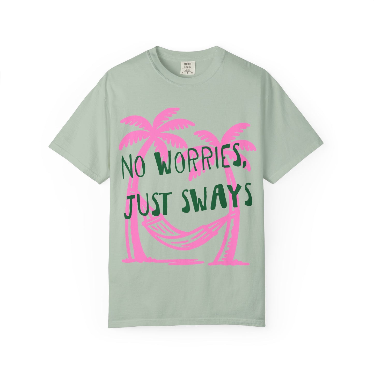 Just Sways T-shirt