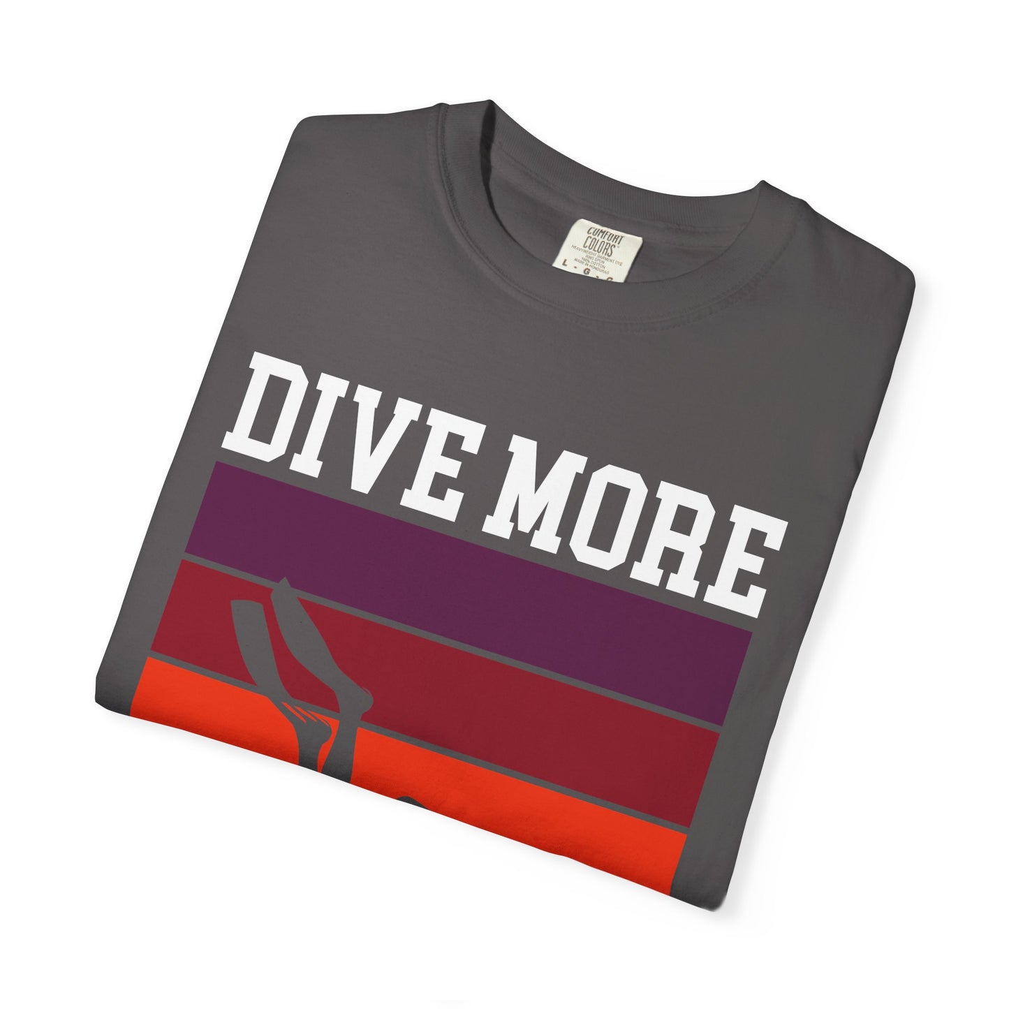 Dive More Tshirt