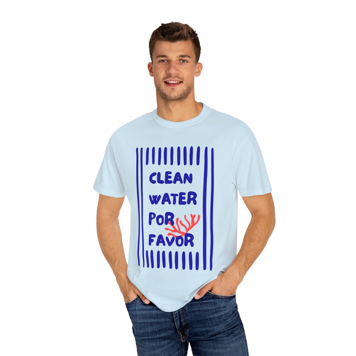 Clean Water Por Favor Tshirt