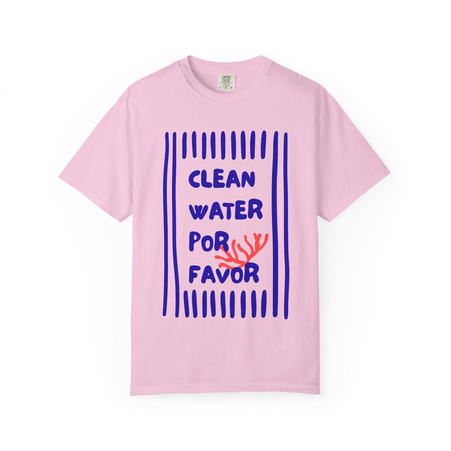 Clean Water Por Favor Tshirt