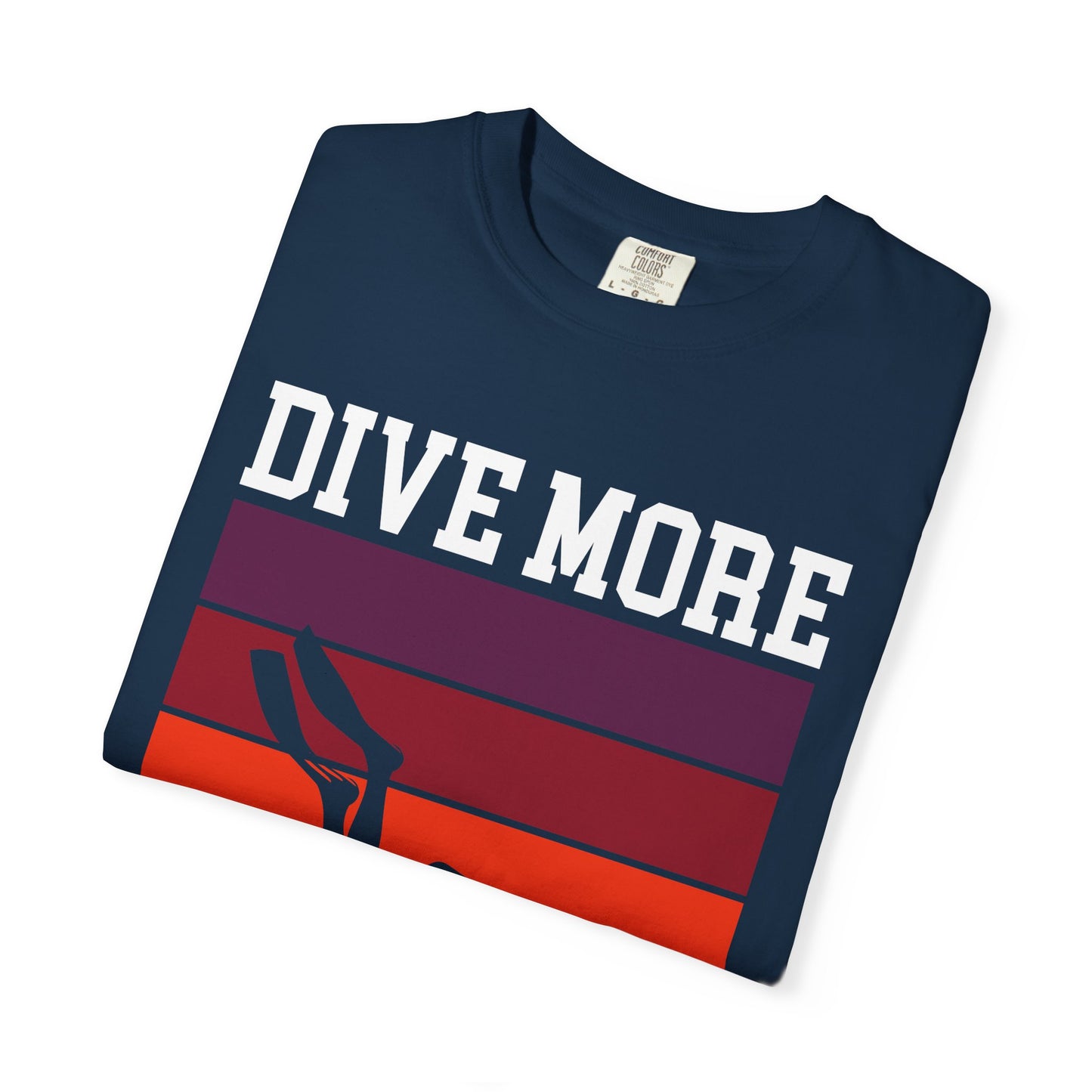 Dive More Tshirt
