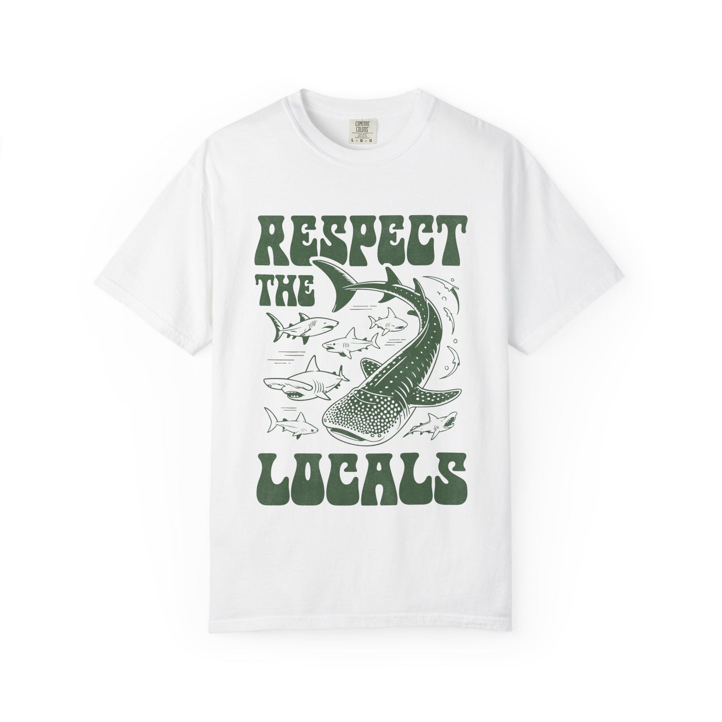 Respect the locals Tshirt