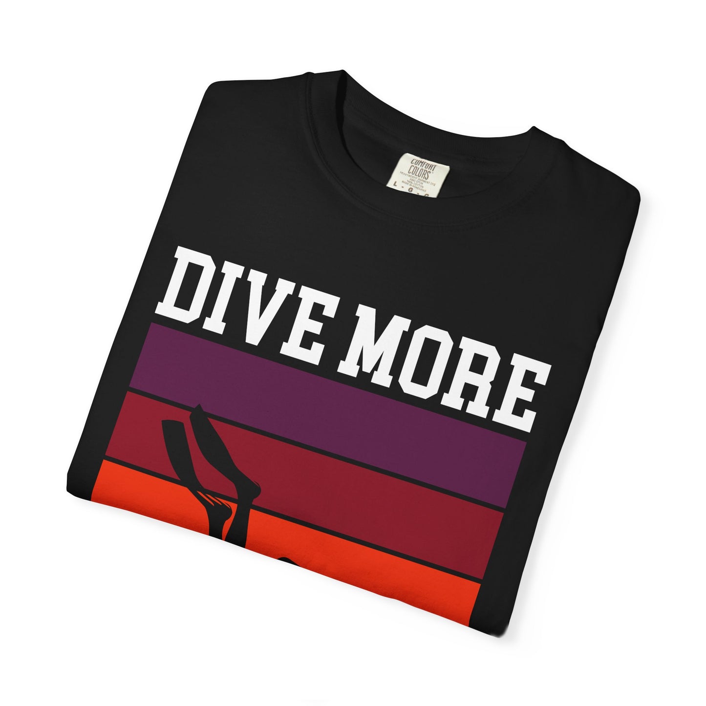 Dive More Tshirt