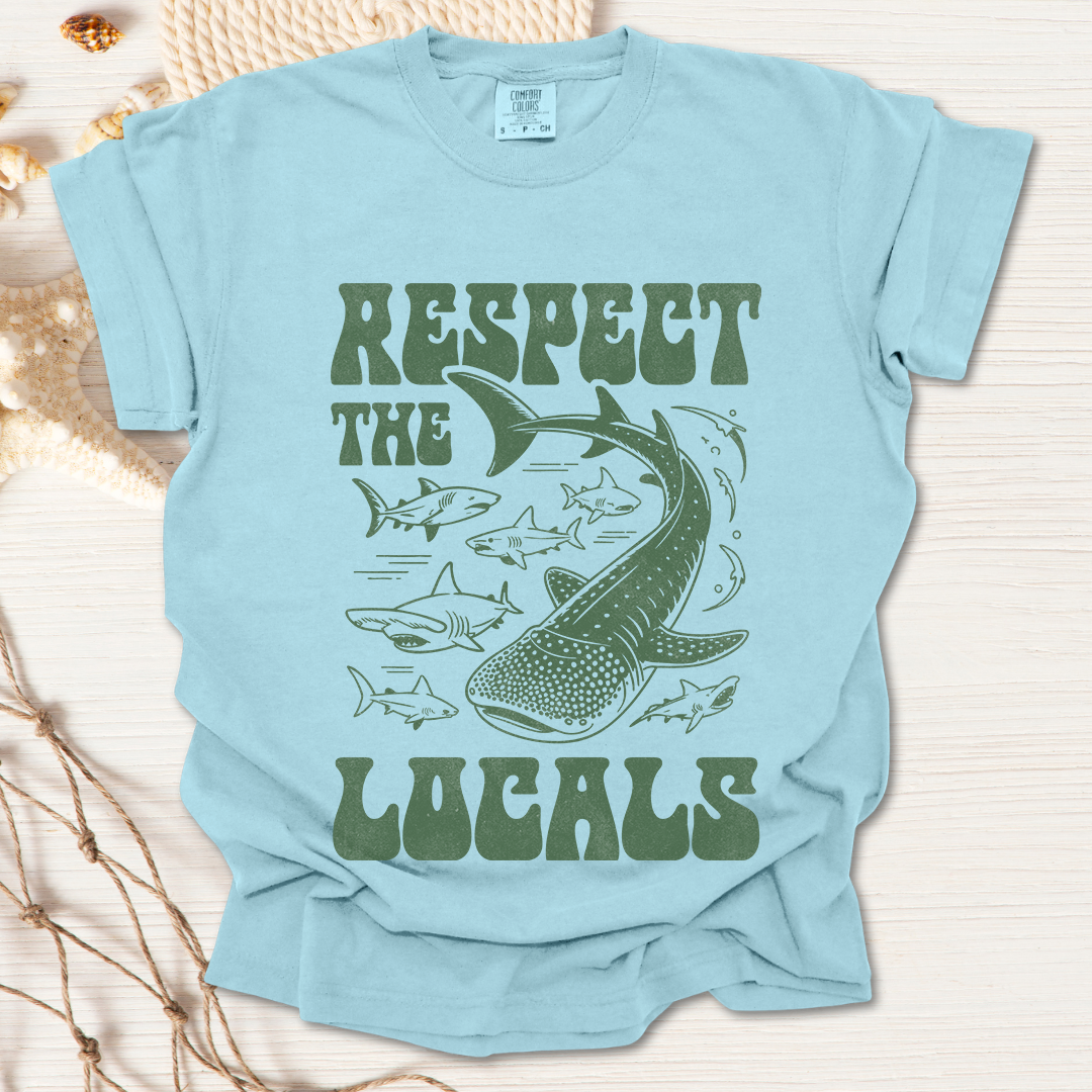 Respect the locals Tshirt
