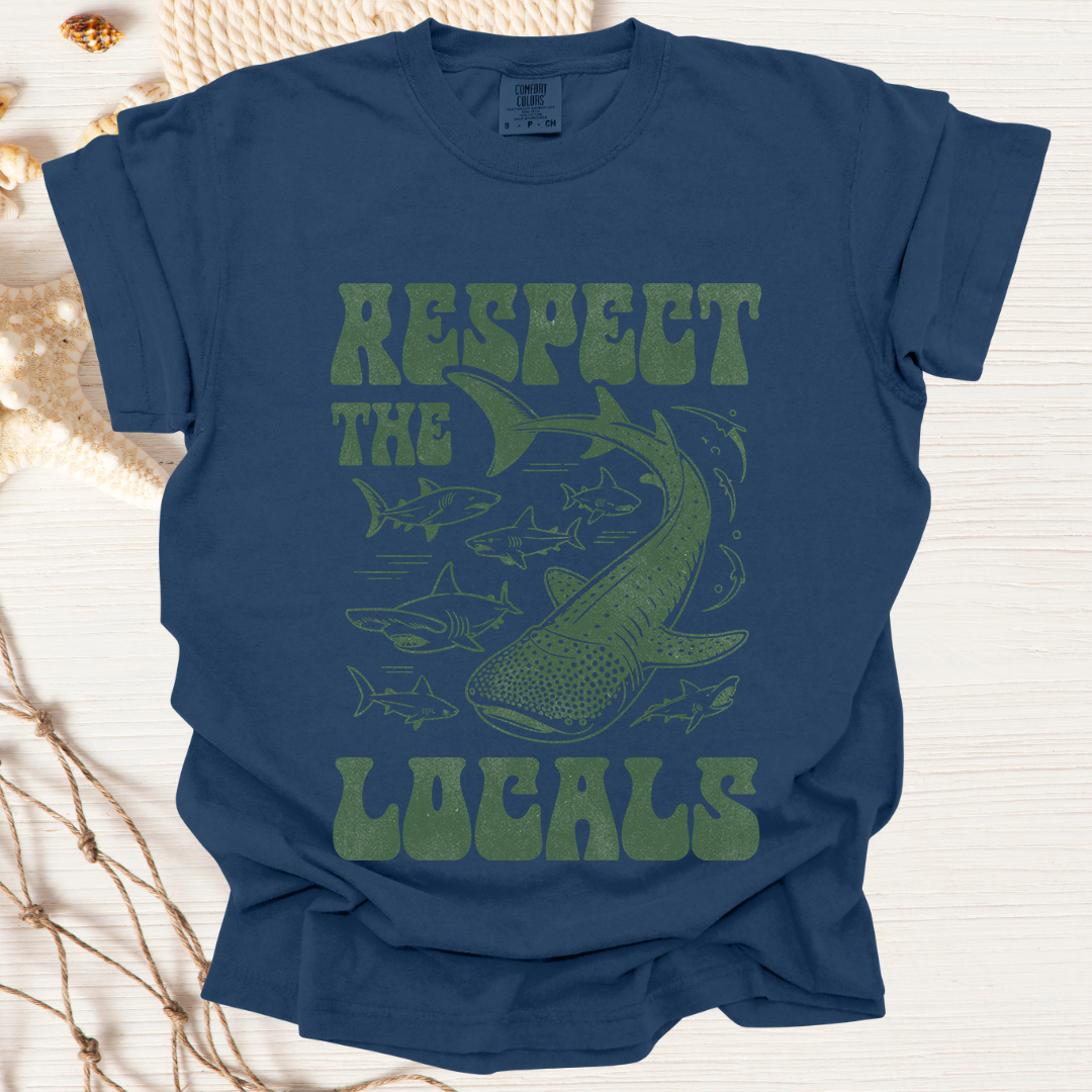 Respect the locals Tshirt