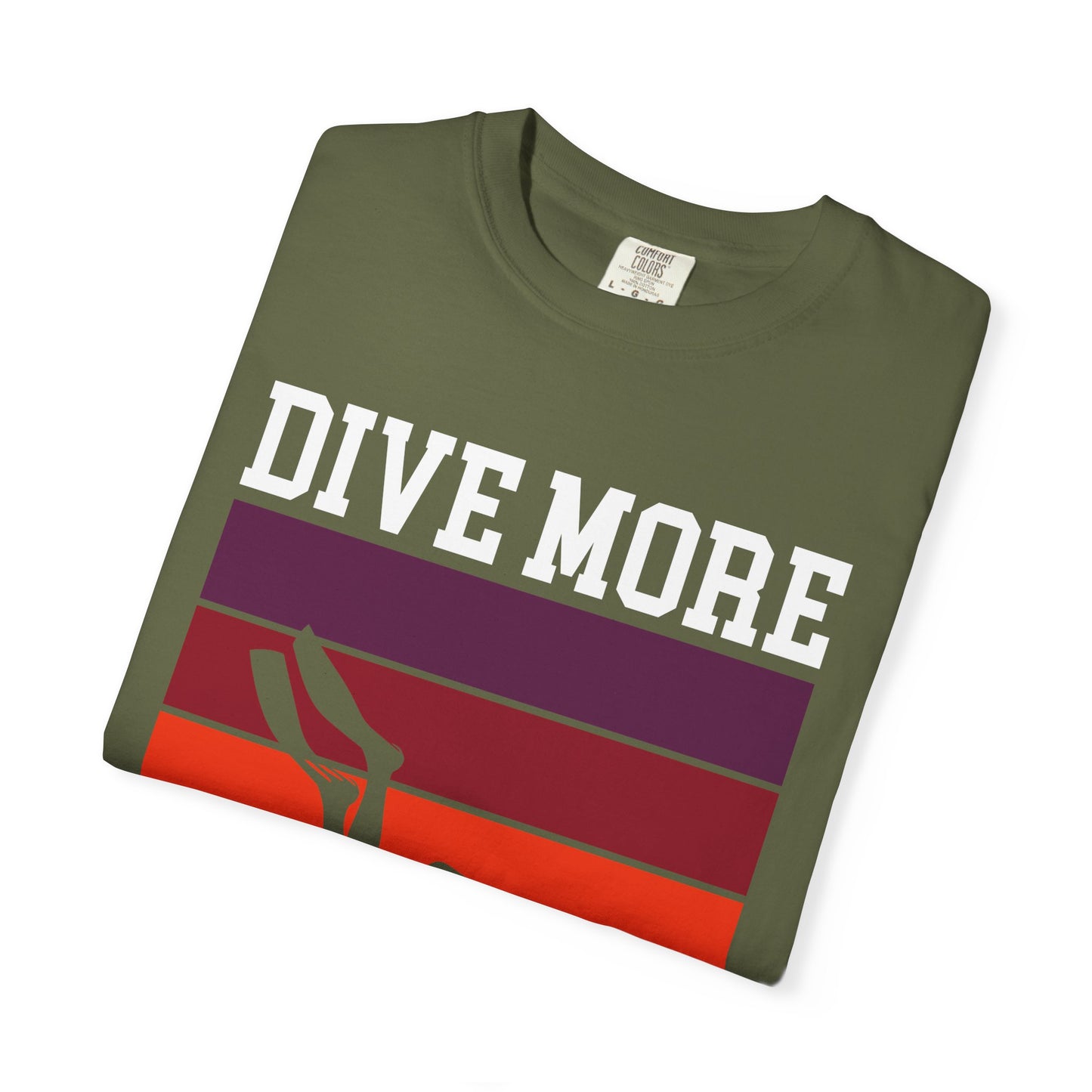 Dive More Tshirt