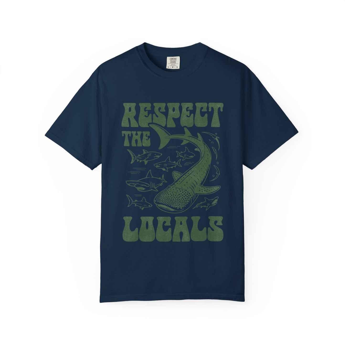 Respect the locals Tshirt