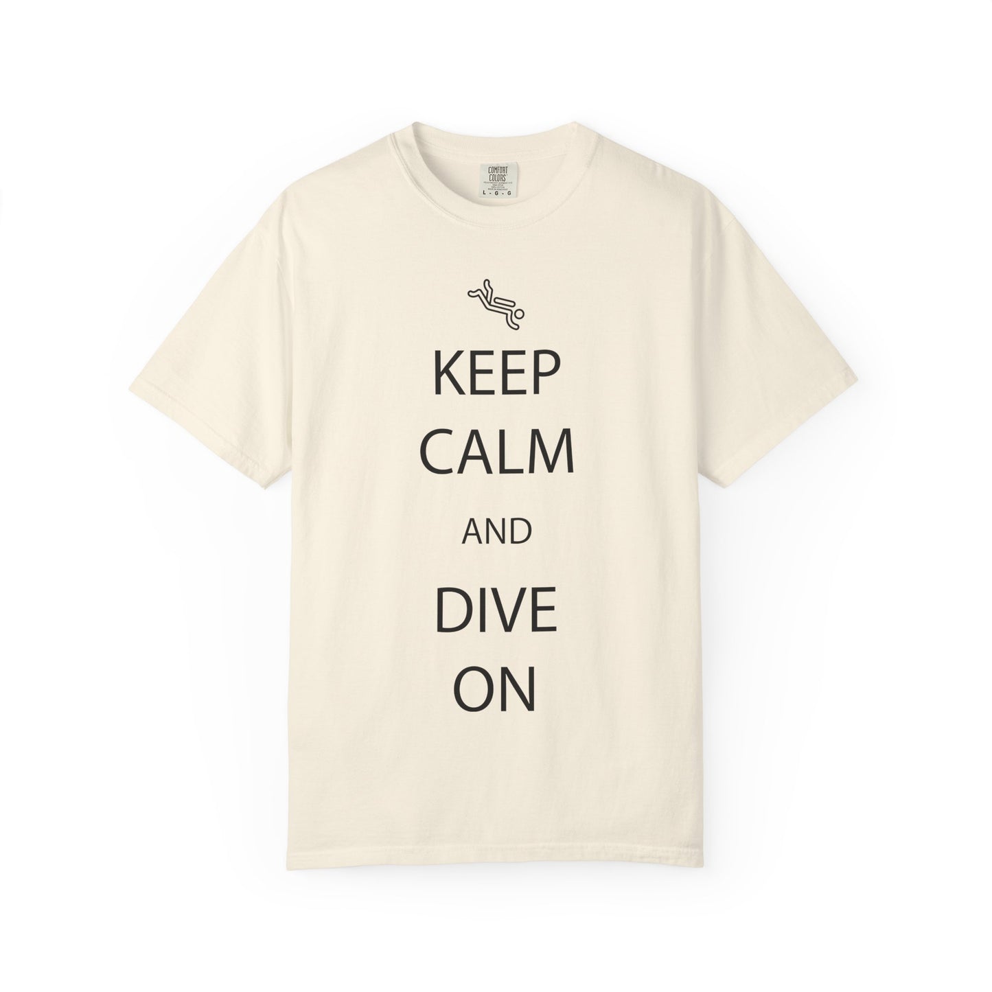 Keep Calm and Dive On Tshirt