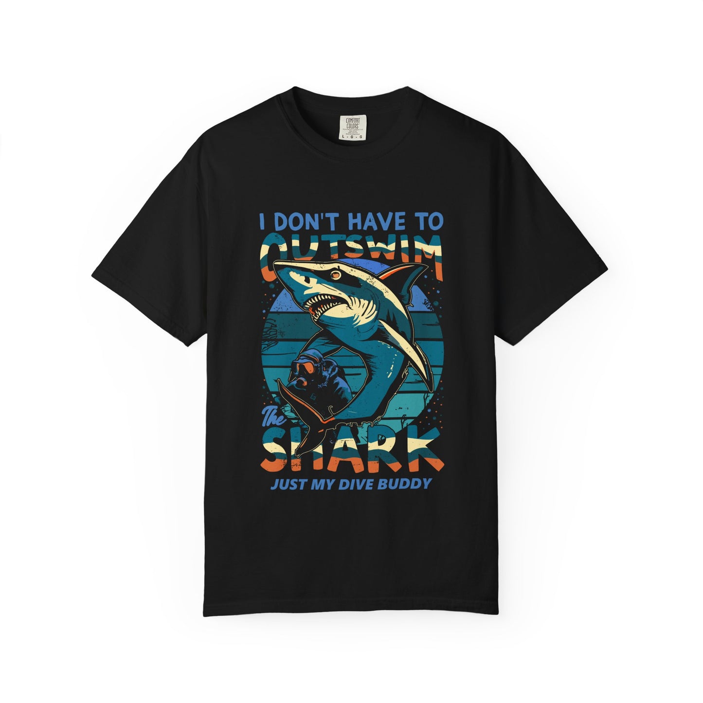 No Need to Outswim Tshirt