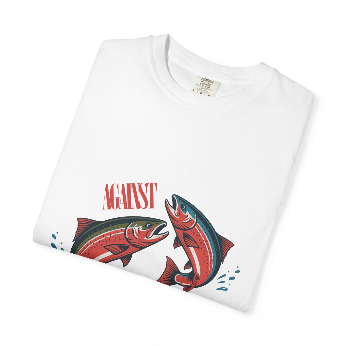 Against The Flow Tshirt