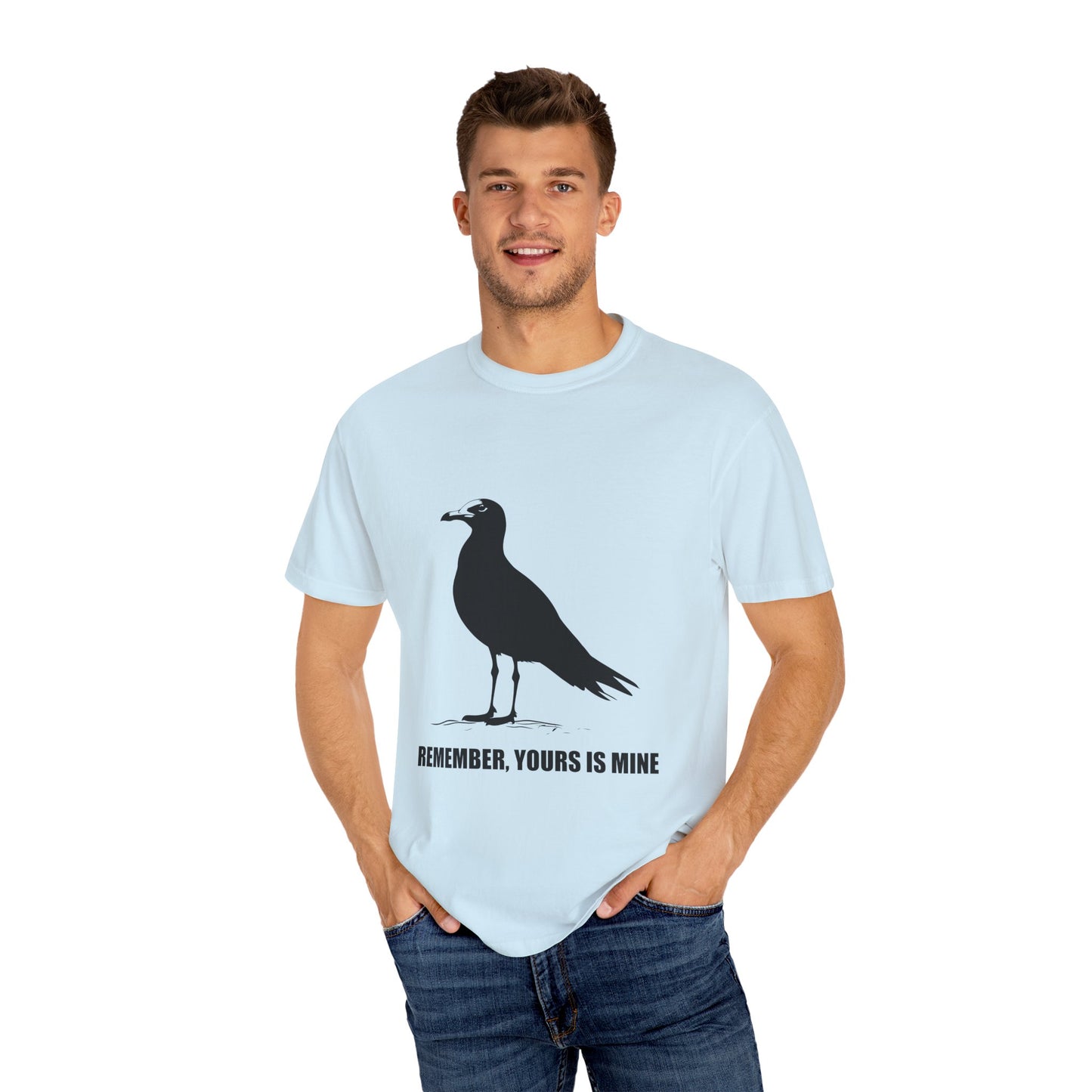 Yours is Mine Tshirt