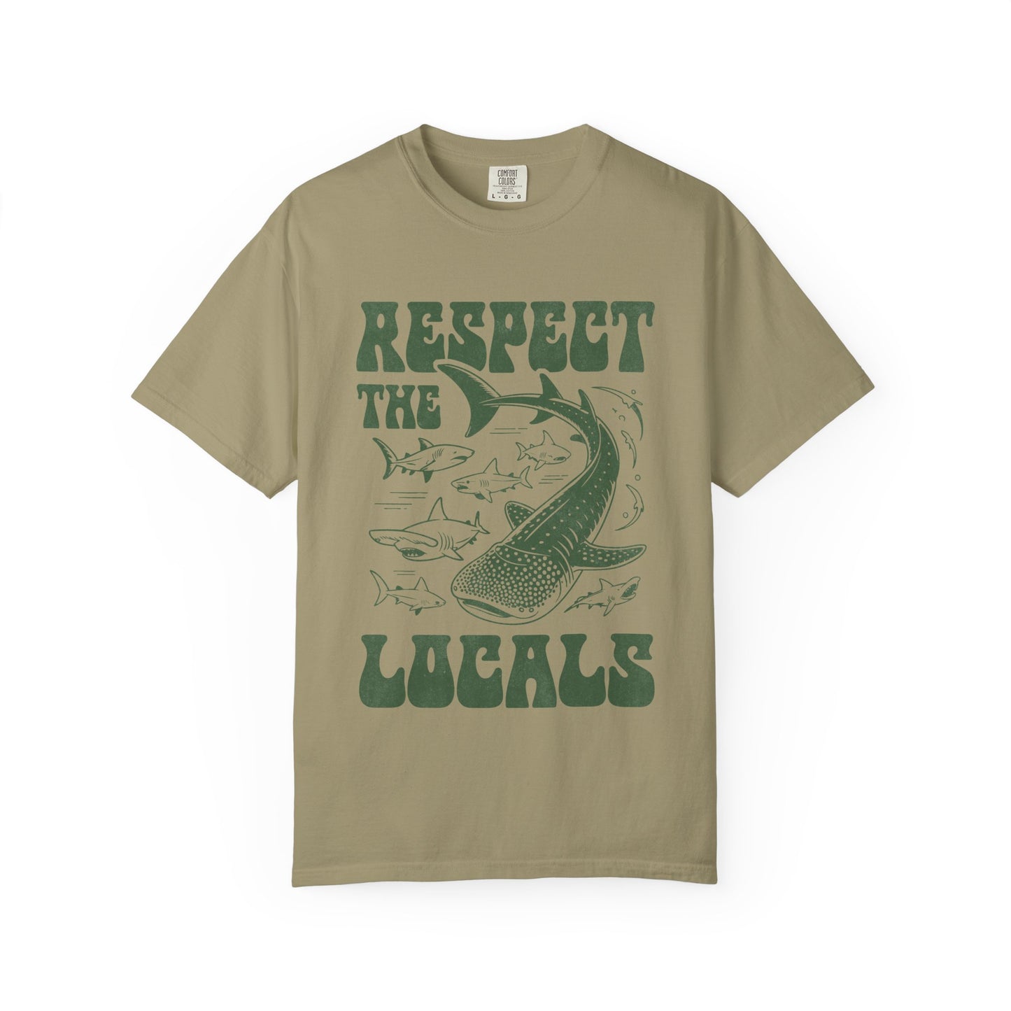Respect the locals Tshirt