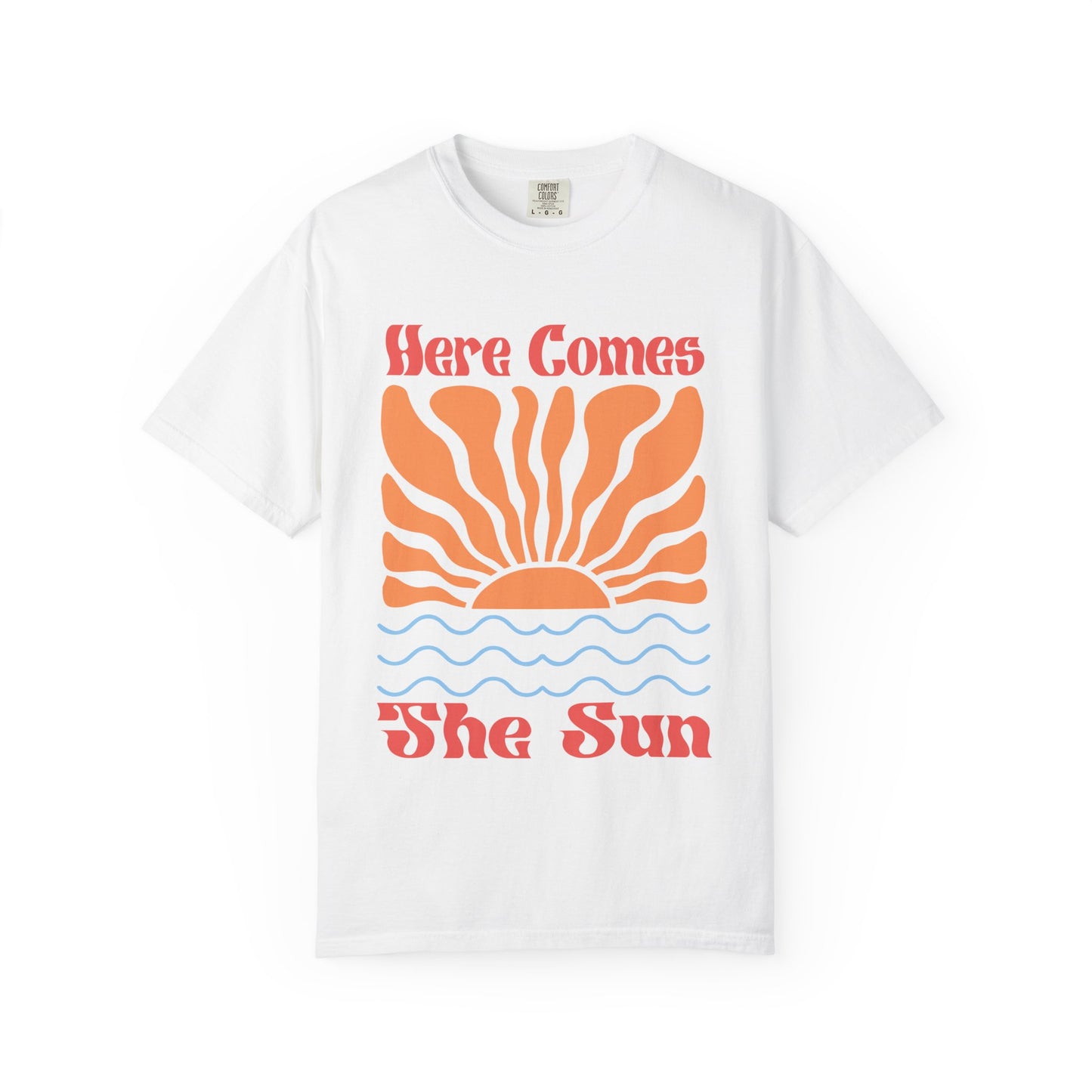 Here comes the Sun Tshirt