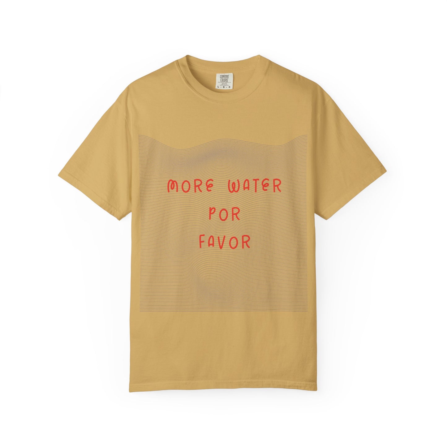 More Water Por Favor Tshirt