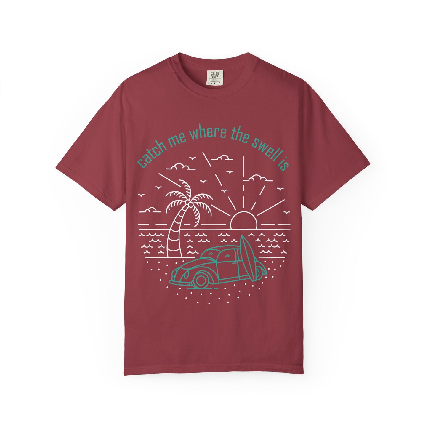 Catch Me Where the Swell Is Tshirt