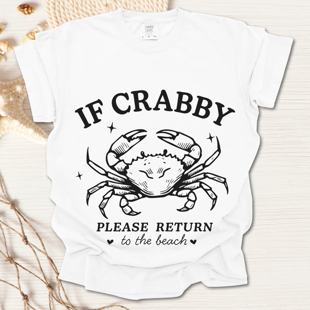 If Crabby Tshirt