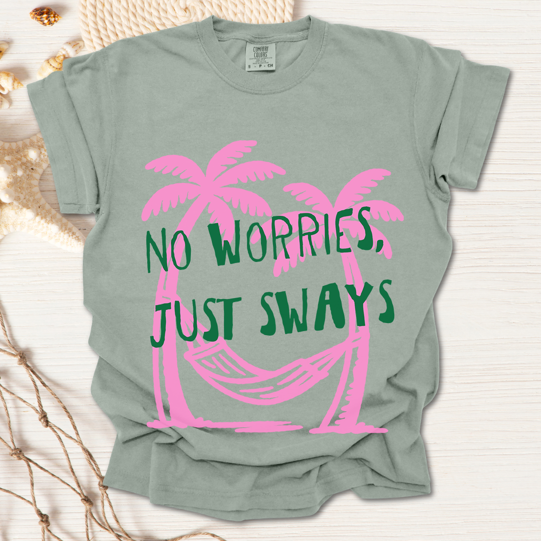 Just Sways T-shirt