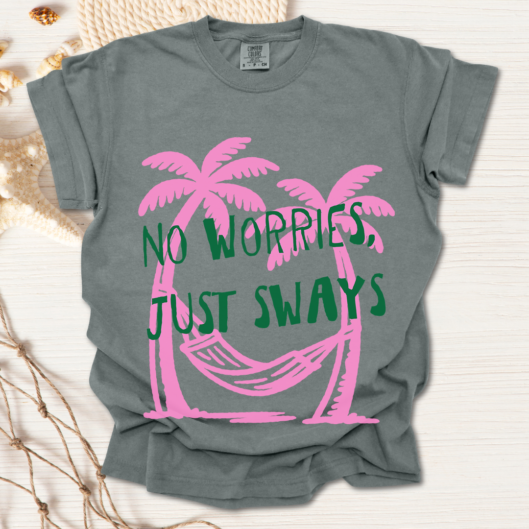 Just Sways T-shirt