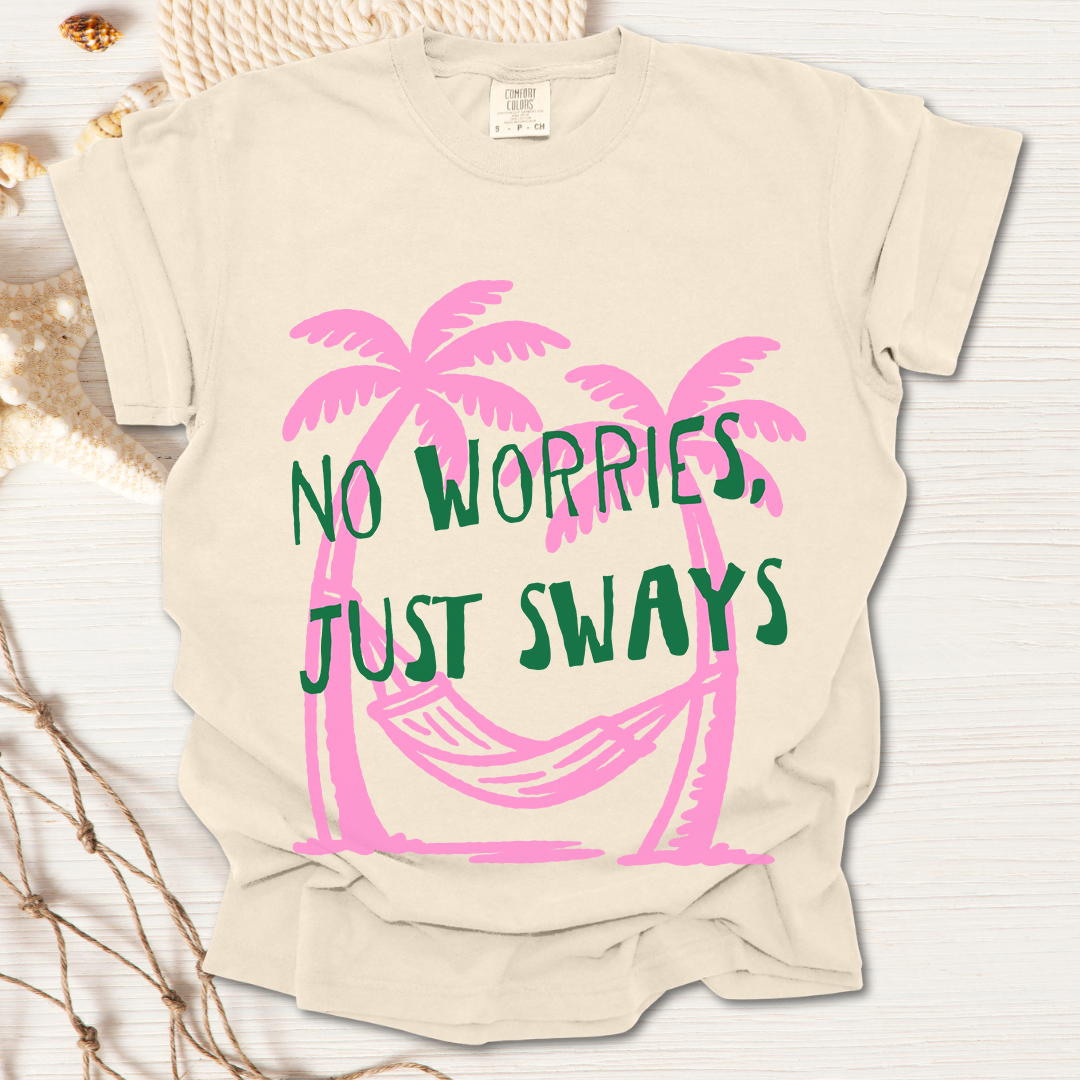 Just Sways T-shirt