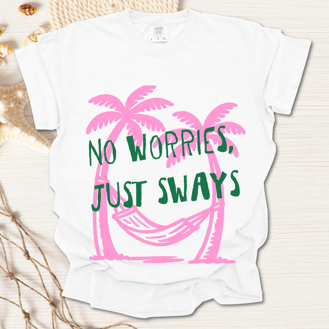 Just Sways T-shirt