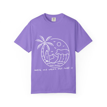 Where The Swell Is Tshirt