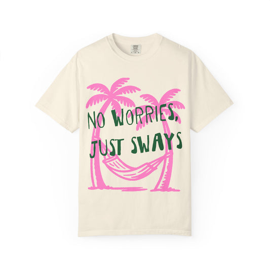 Just Sways T-shirt