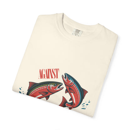 Against The Flow Tshirt
