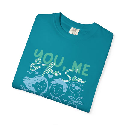 You, Me and The Sea Tshirt