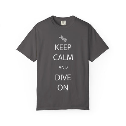 Keep Calm and Dive On Tshirt