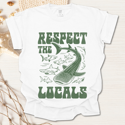 Respect the locals Tshirt