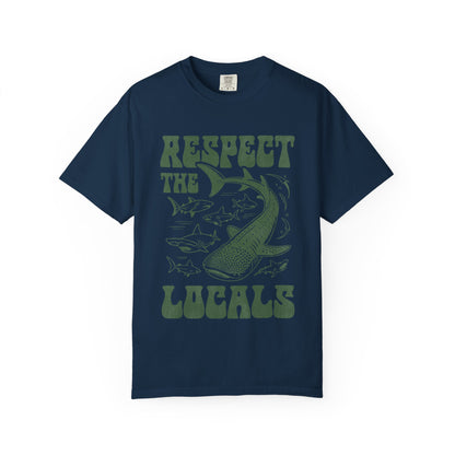 Respect the locals Tshirt