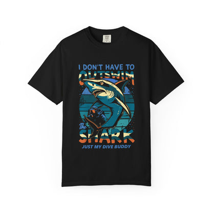 No Need to Outswim Tshirt