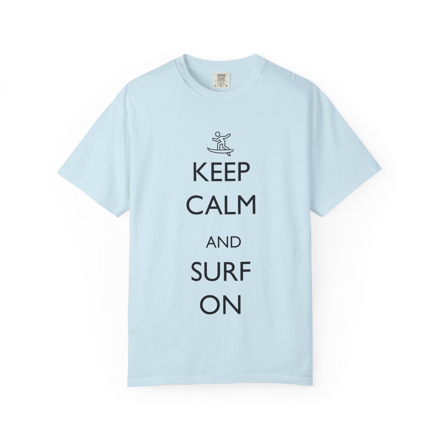 Keep Calm and Surf On Tshirt
