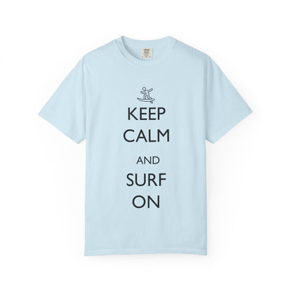 Keep Calm and Surf On Tshirt