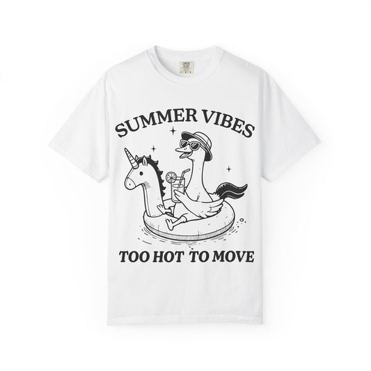 Too Hot To Move Tshirt