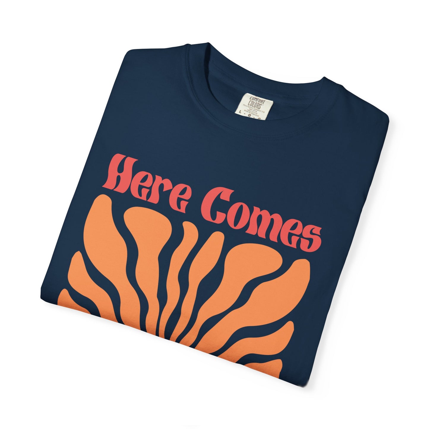 Here comes the Sun Tshirt