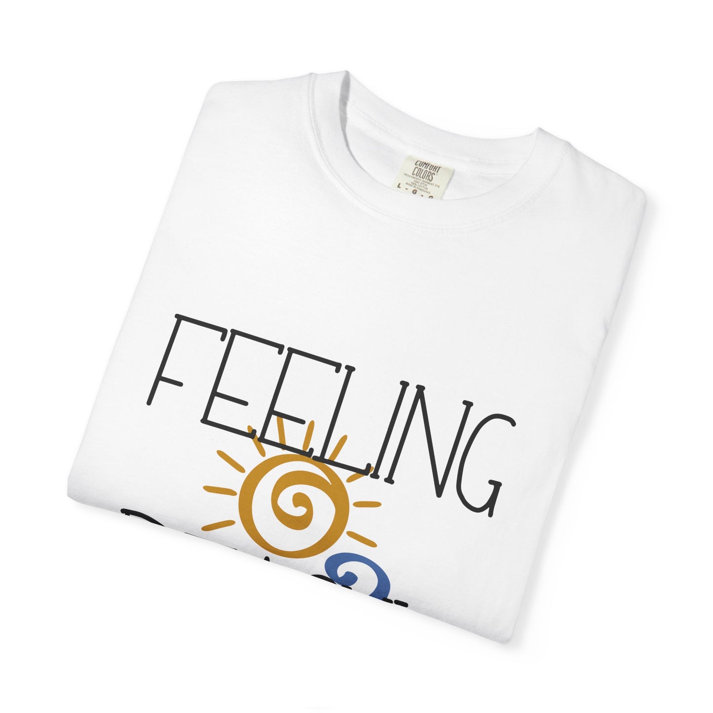 Still Feeling Beachy Tshirt