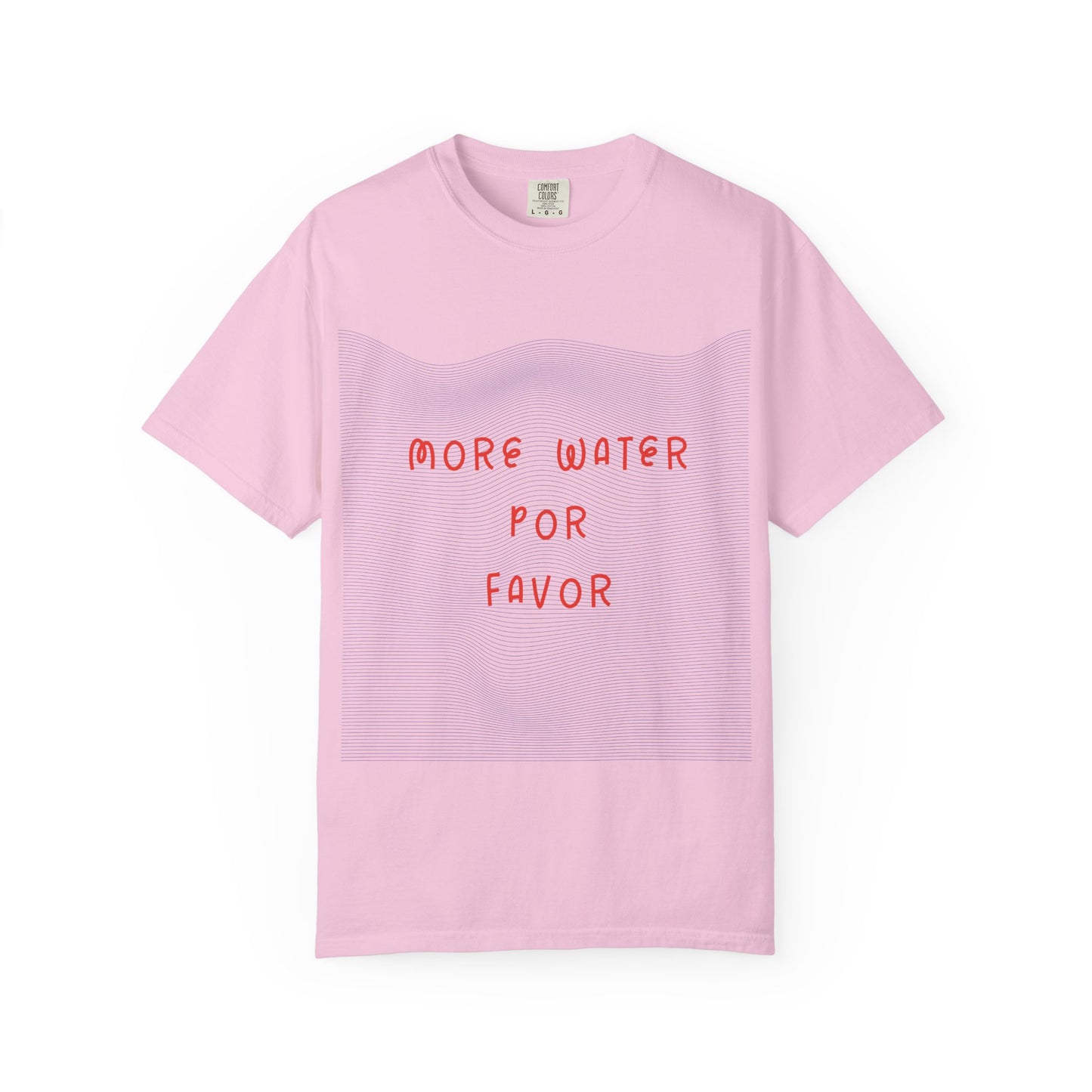 More Water Por Favor Tshirt