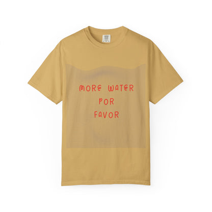 More Water Por Favor Tshirt