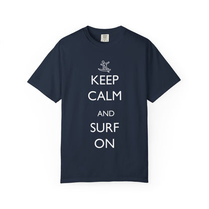 Keep Calm and Surf On Tshirt