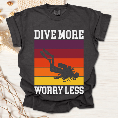 Dive More Tshirt