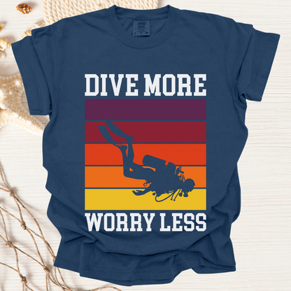 Dive More Tshirt