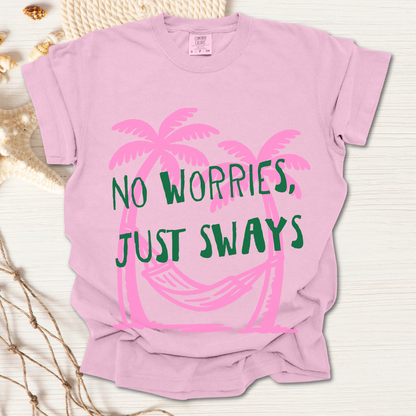 Just Sways T-shirt
