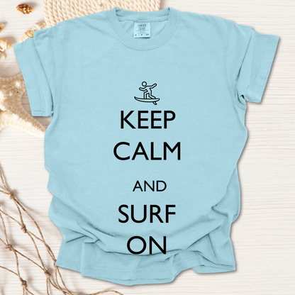 Keep Calm and Surf On Tshirt