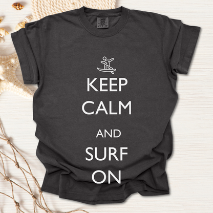 Keep Calm and Surf On Tshirt