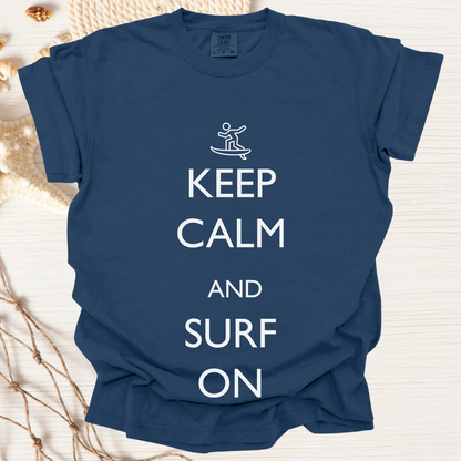 Keep Calm and Surf On Tshirt
