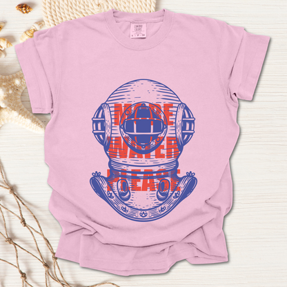 More Water Please Tshirt