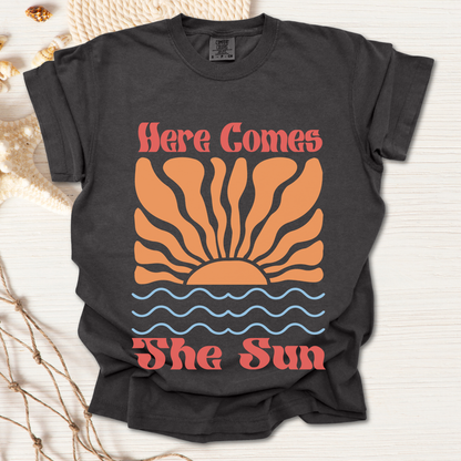 Here comes the Sun Tshirt